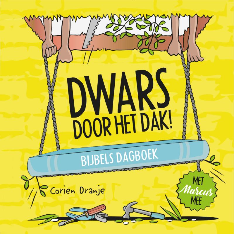 Omslag van Dwars door het dak!
