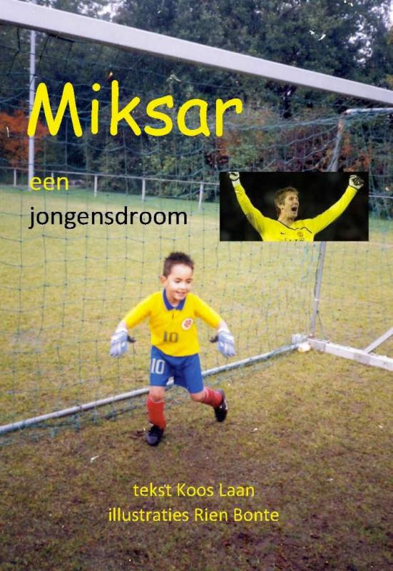 Omslag van Miksar, een jongensdroom