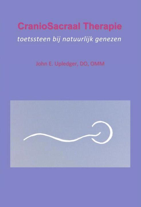 Omslag van CranioSacraal Therapie: toetssteen bij natuurlijk genezen