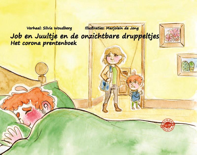 Omslag van Job en Juultje en de onzichtbare druppeltjes