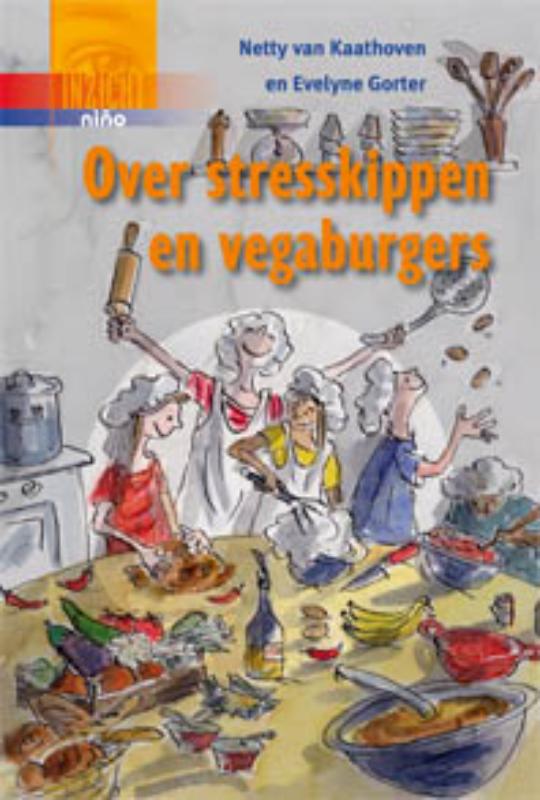 Omslag van Over stresskippen en vegaburgers