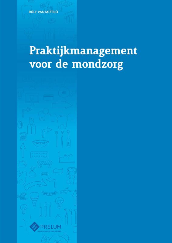 Omslag van Praktijkmanagement voor de mondzorg