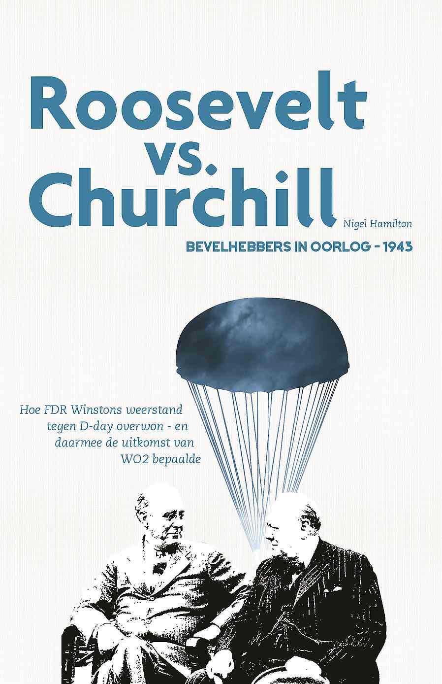 Omslag van Roosevelt versus Churchill