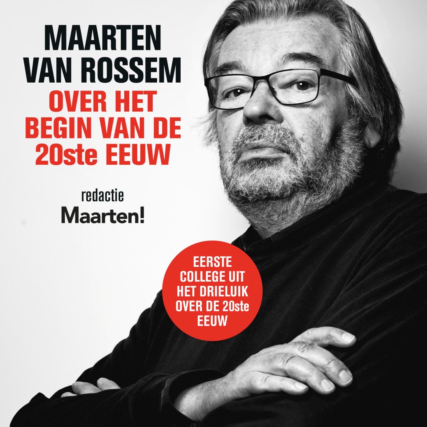 Omslag van Maarten van Rossem over het begin van de twintigste eeuw