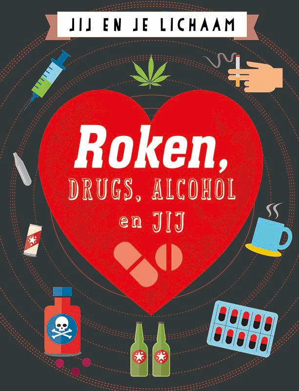 Omslag van Roken, drugs, alcohol en jij