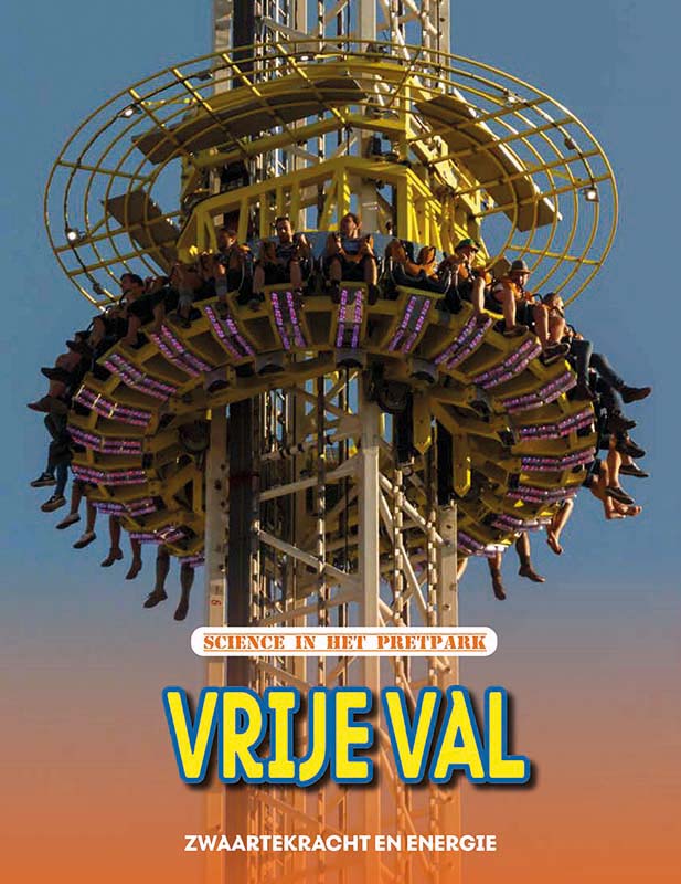 Omslag van Vrije val - zwaartekracht en beweging, Science in het pretpark