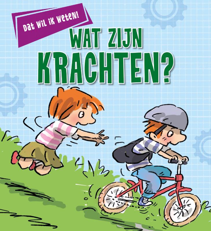 Omslag van Wat zijn krachten?