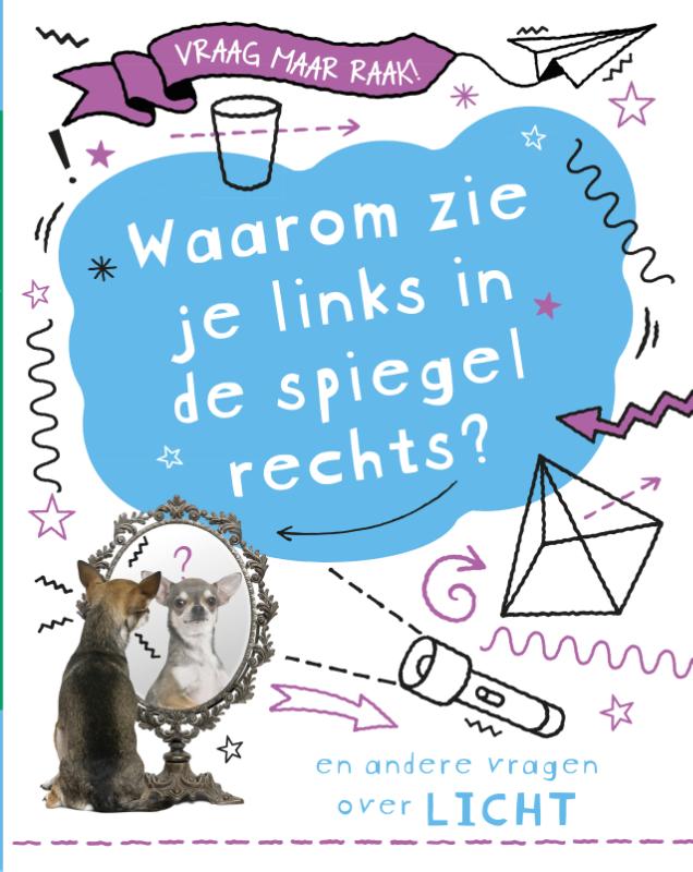 Omslag van Waarom zie je links in de spiegel rechts?