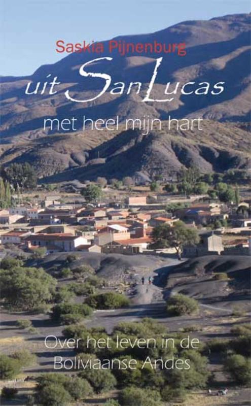 Omslag van Uit San Lucas, met heel mijn hart