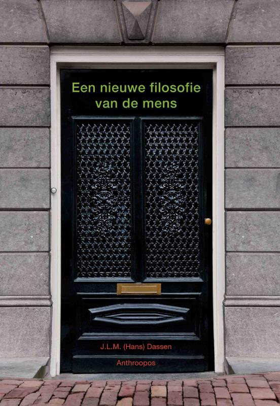 Omslag van Een nieuwe filosofie van de mens