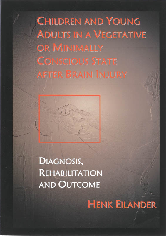 Omslag van Children and young adults in a vegetative or minimally conscious state after brain injury