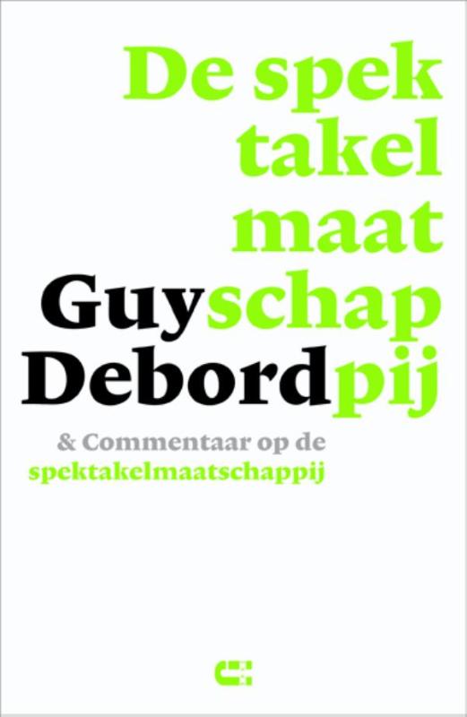 Omslag van De spektakelmaatschappij & commentaar op de spektakelmaatschappij