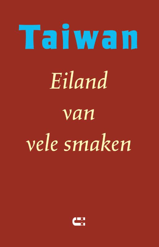 Omslag van Taiwan - Eiland van vele smaken
