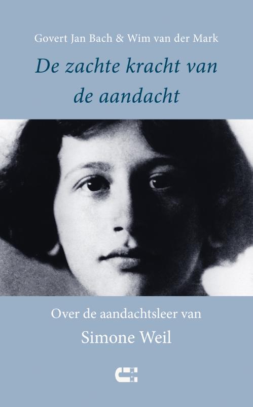 Omslag van De zachte kracht van de aandacht