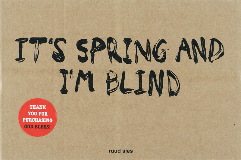 Omslag van It's Spring and I'm Blind