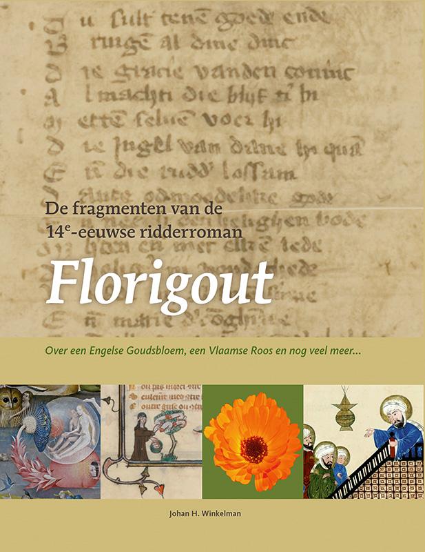 Omslag van De fragmenten van de 14e-eeuwse ridderroman Florigout