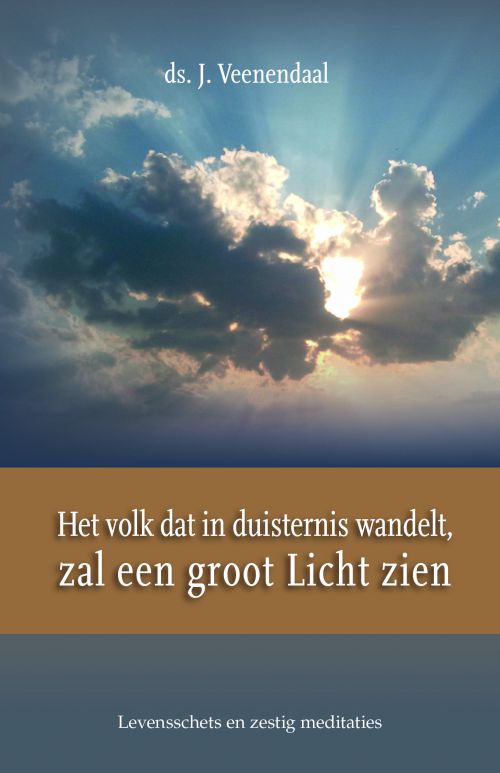 Omslag van Het volk dat in duisternis wandelt zal een groot licht zien