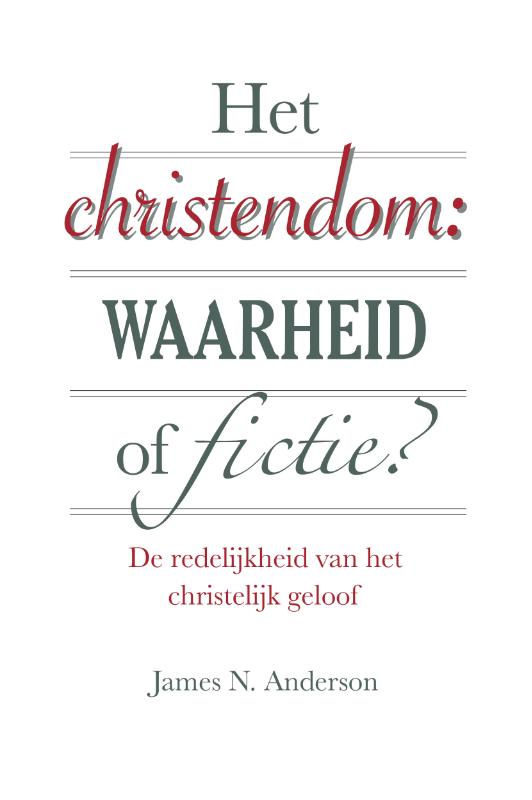 Omslag van Het christendom: waarheid of fictie