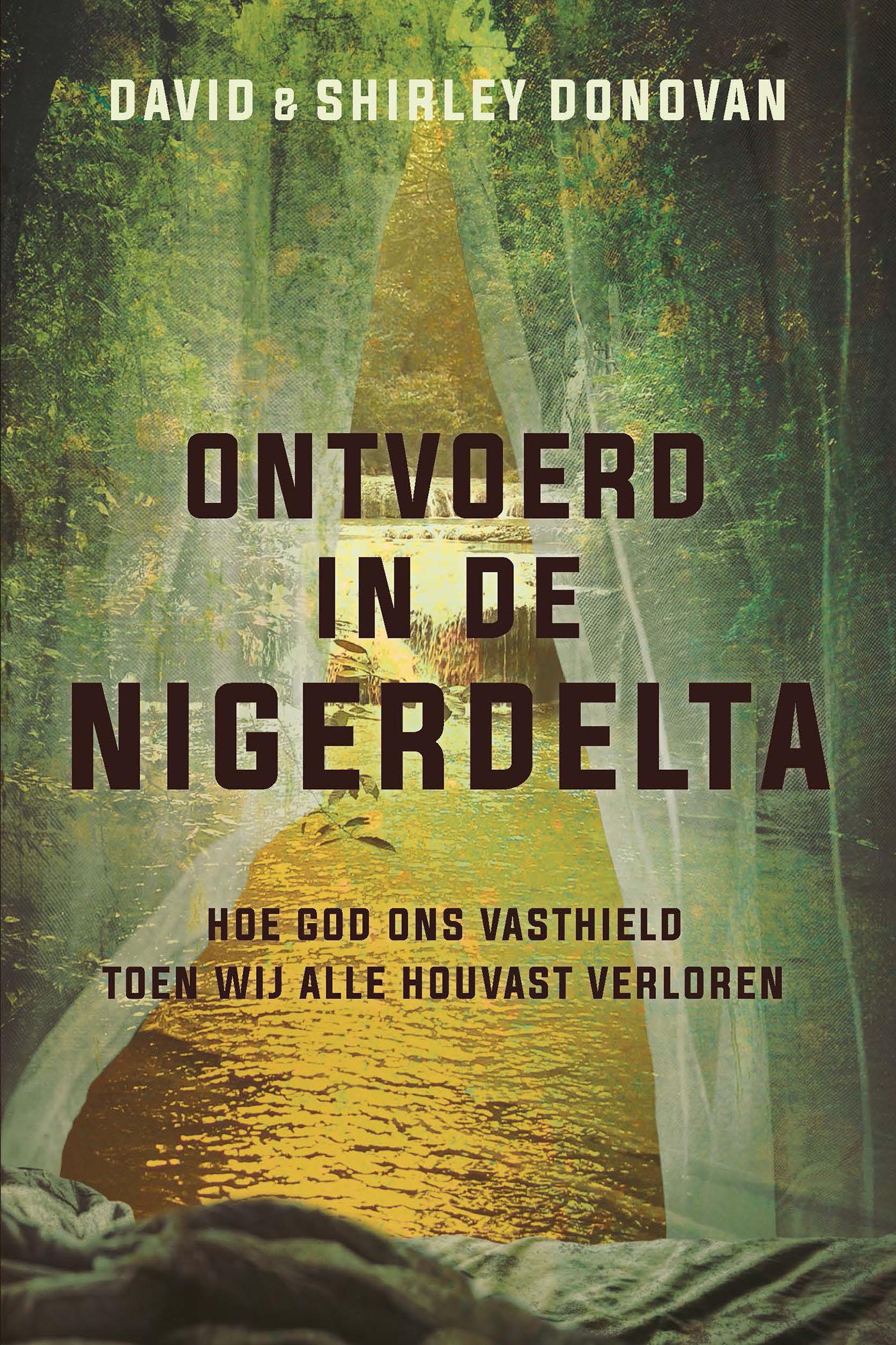 Omslag van Ontvoerd in de Nigerdelta