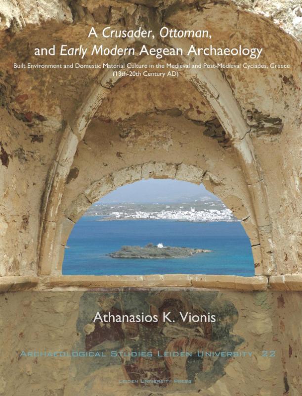 Omslag van A crusader, Ottoman, and early modern aegean archaeology