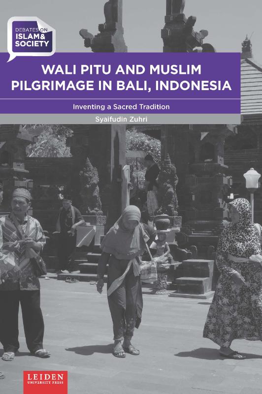 Omslag van Wali Pitu and Muslim Pilgrimage in Bali, Indonesia