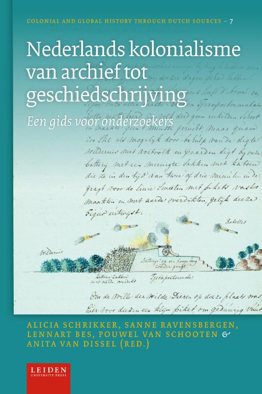 Omslag van Nederlands kolonialisme van archief tot geschiedschrijving