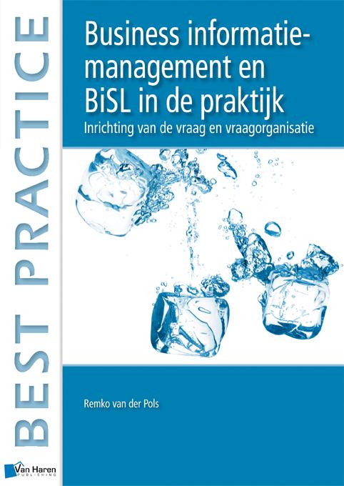 Omslag van Business information management en BiSL in de praktijk