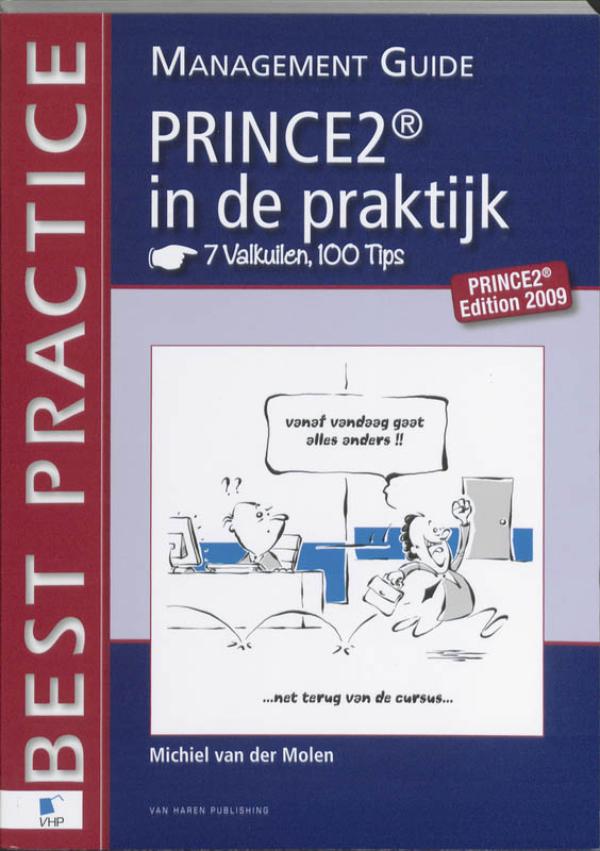 Omslag van PRINCE2® in de praktijk - 7 Valkuilen, 100 Tips - Management guide