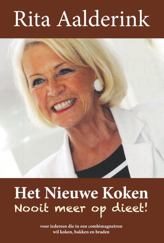 Omslag van Het nieuwe koken, nooit meer op dieet