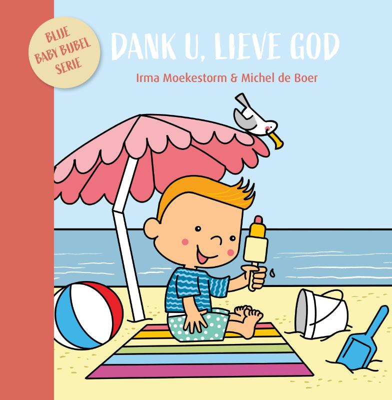 Omslag van Dank U, lieve God