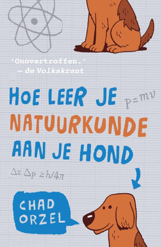 Omslag van Hoe leer je natuurkunde aan je hond