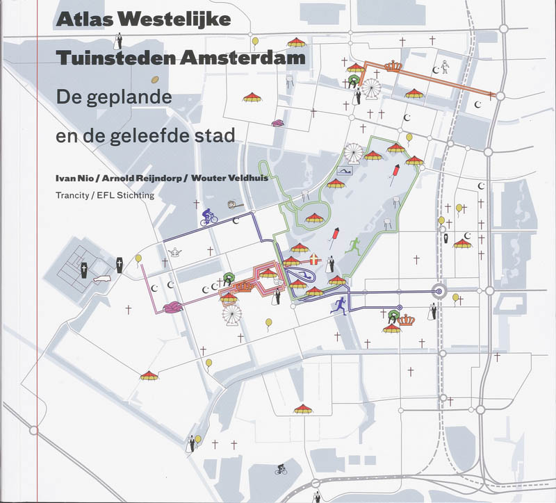 Omslag van Atlas Westelijke Tuinsteden Amsterdam