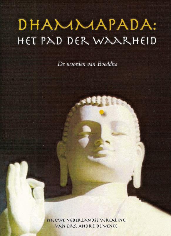 Omslag van Dhammapada: Het pad der Waarheid