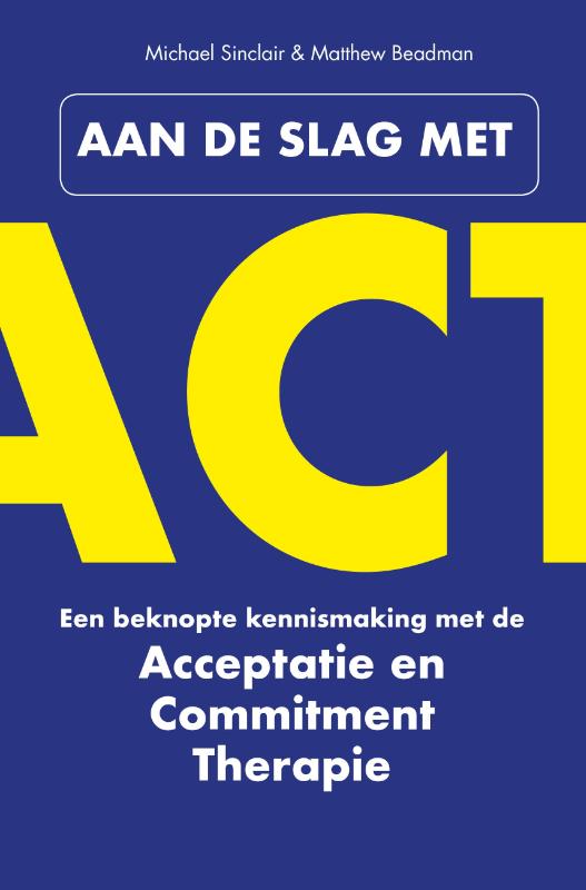 Omslag van Aan de slag met ACT