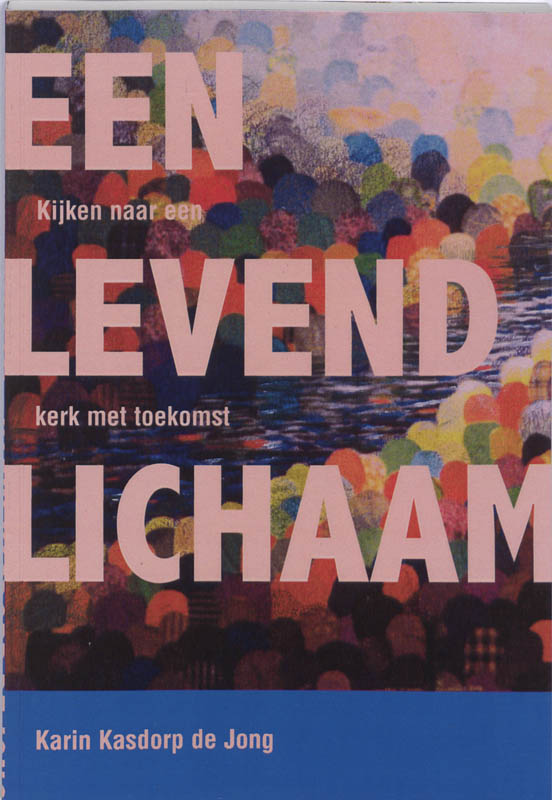 Omslag van Een levend lichaam