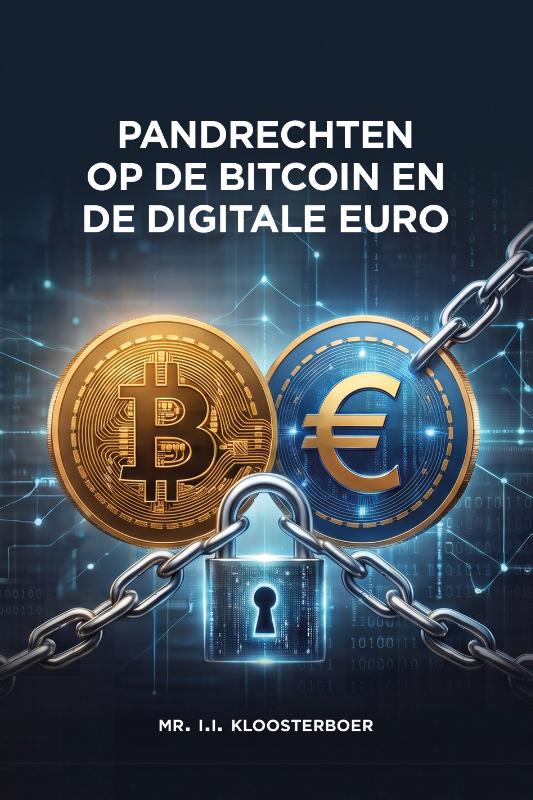 Omslag van Pandrechten op de bitcoin en de digitale euro