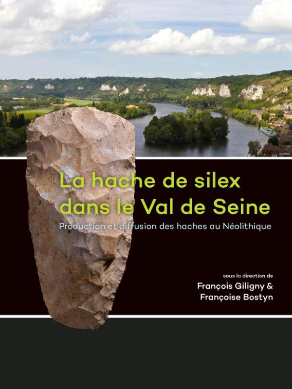 Omslag van La hache de silex dans le Val de Seine