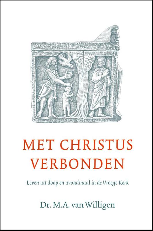 Omslag van Met Christus verbonden