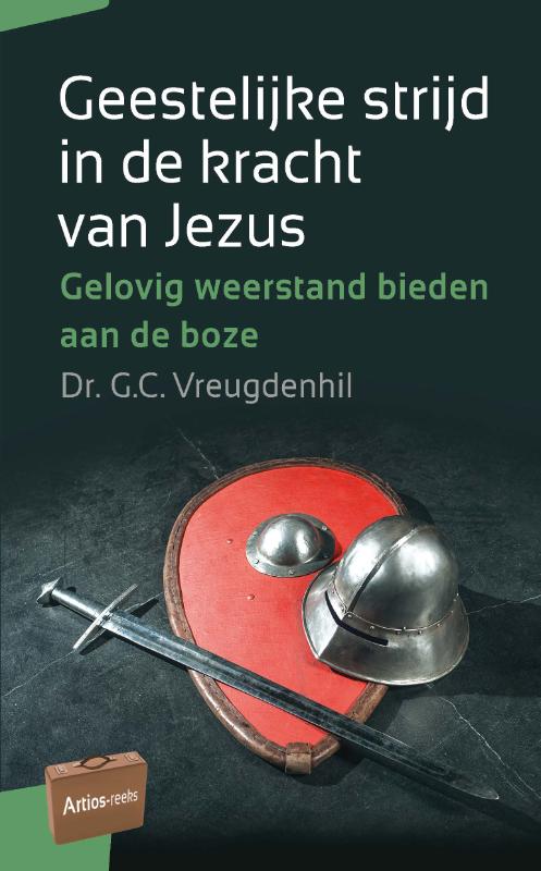 Omslag van Geestelijke strijd in de kracht van Jezus