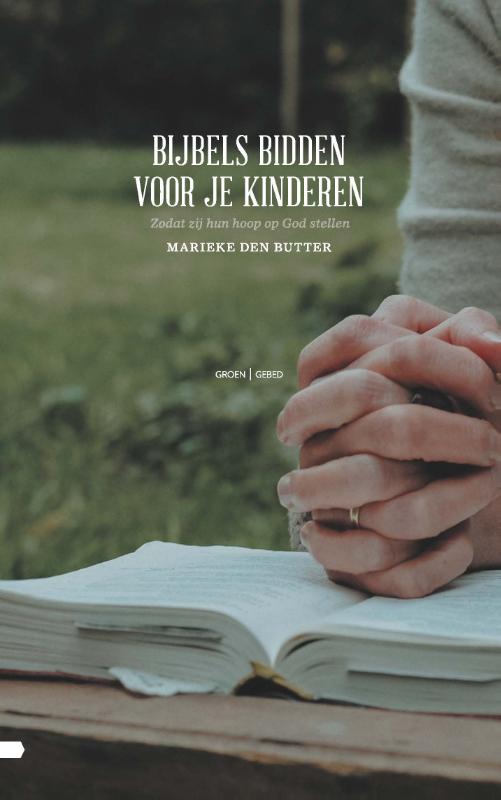 Omslag van Bijbels bidden voor je kinderen