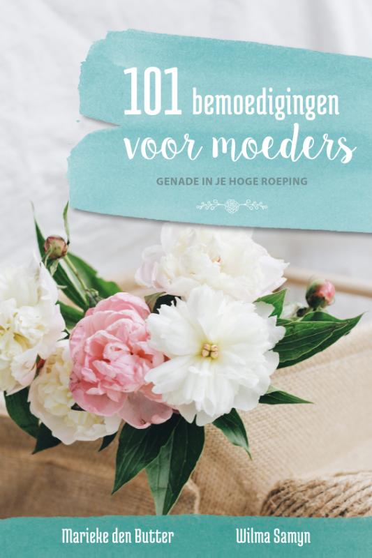 Omslag van 101 bemoedigingen voor moeders