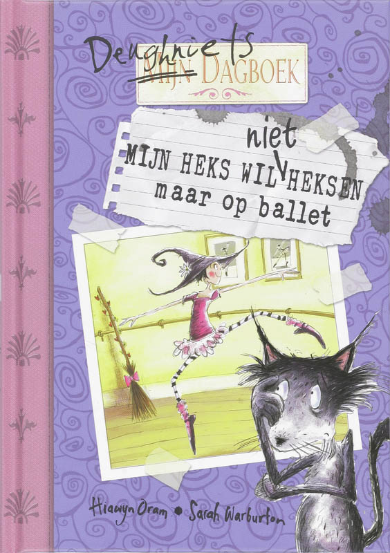 Omslag van Mijn heks wil niet heksen maar op ballet