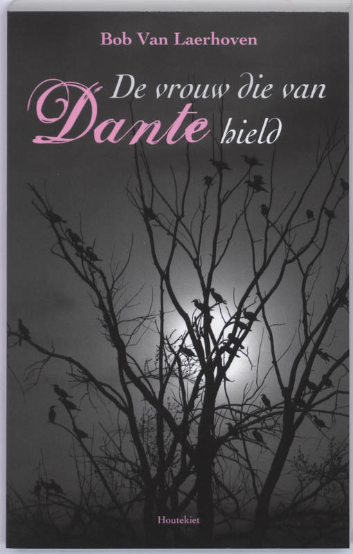 Omslag van De vrouw die van Dante hield