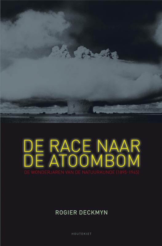Omslag van De race naar de atoombom