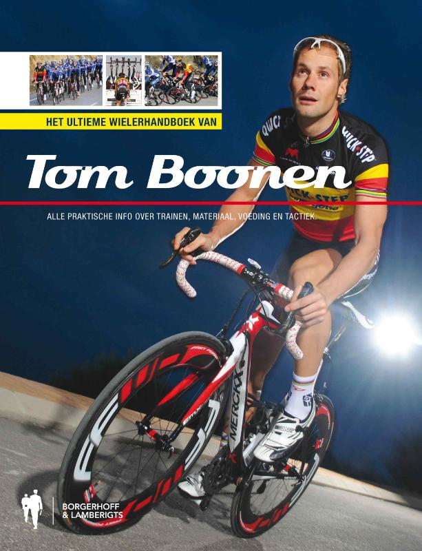 Omslag van Het ultieme wielerhandboek van Tom Boonen