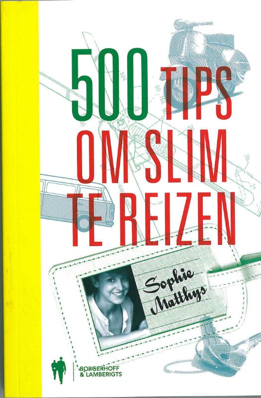 Omslag van 500 tips om slim te reizen
