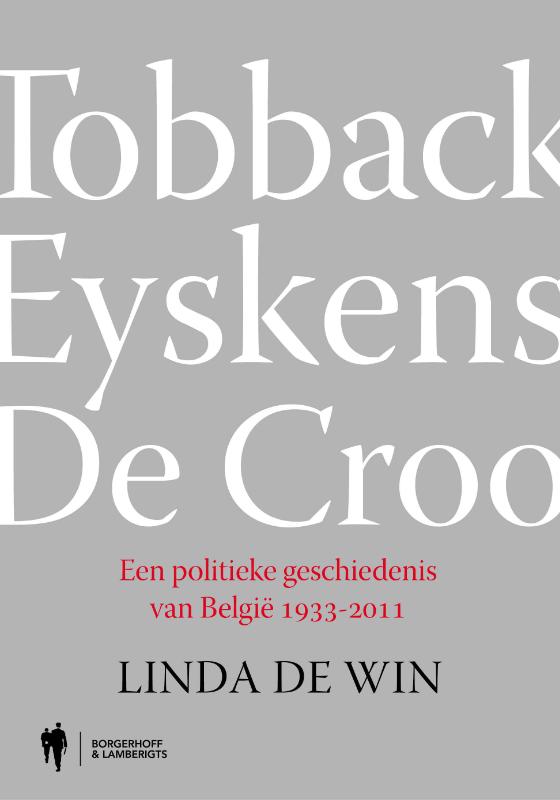 Omslag van Tobback, Eyskens, De Croo