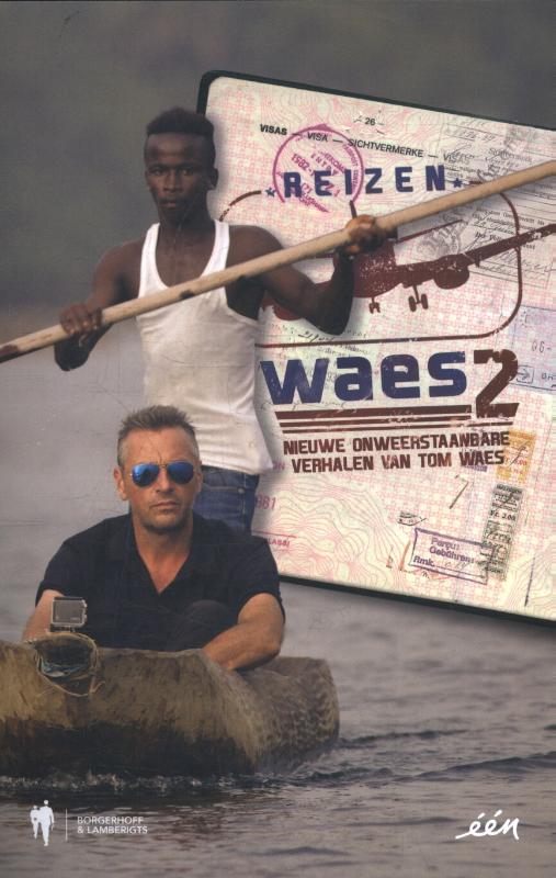 Omslag van Nieuwe onweerstaanbare verhalen van Tom Waes