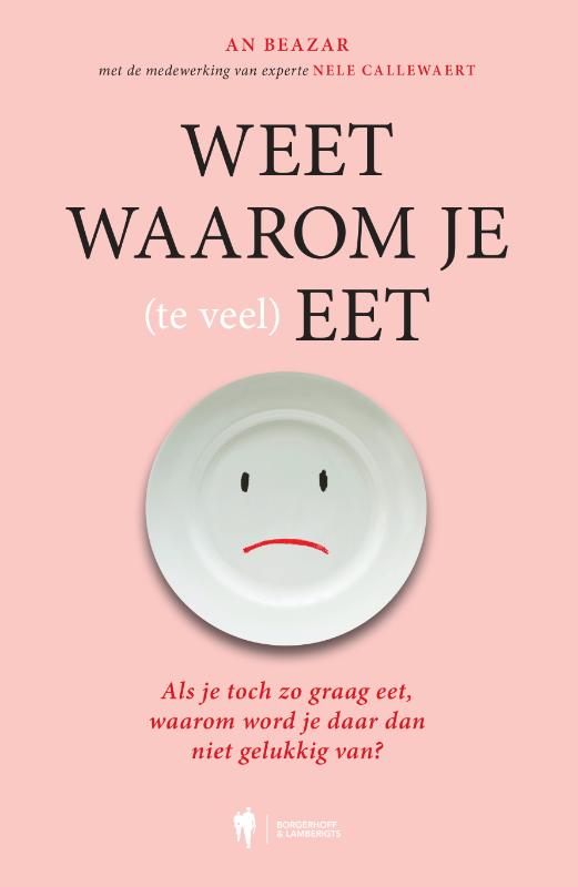 Omslag van Weet waarom je (te veel) eet