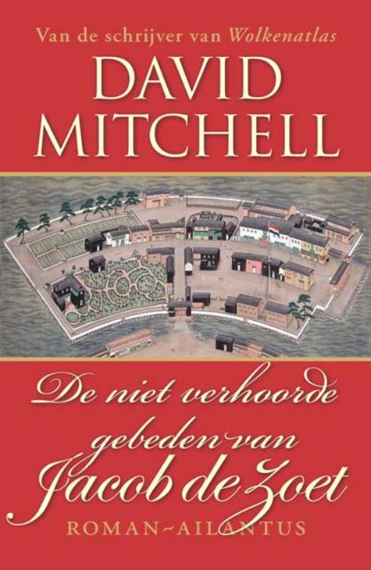Omslag van De niet verhoorde gebeden van Jacob de Zoet